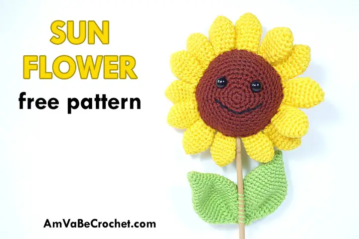 Amigurumi Sunflower On A Stick! – Free Crochet Pattern! 